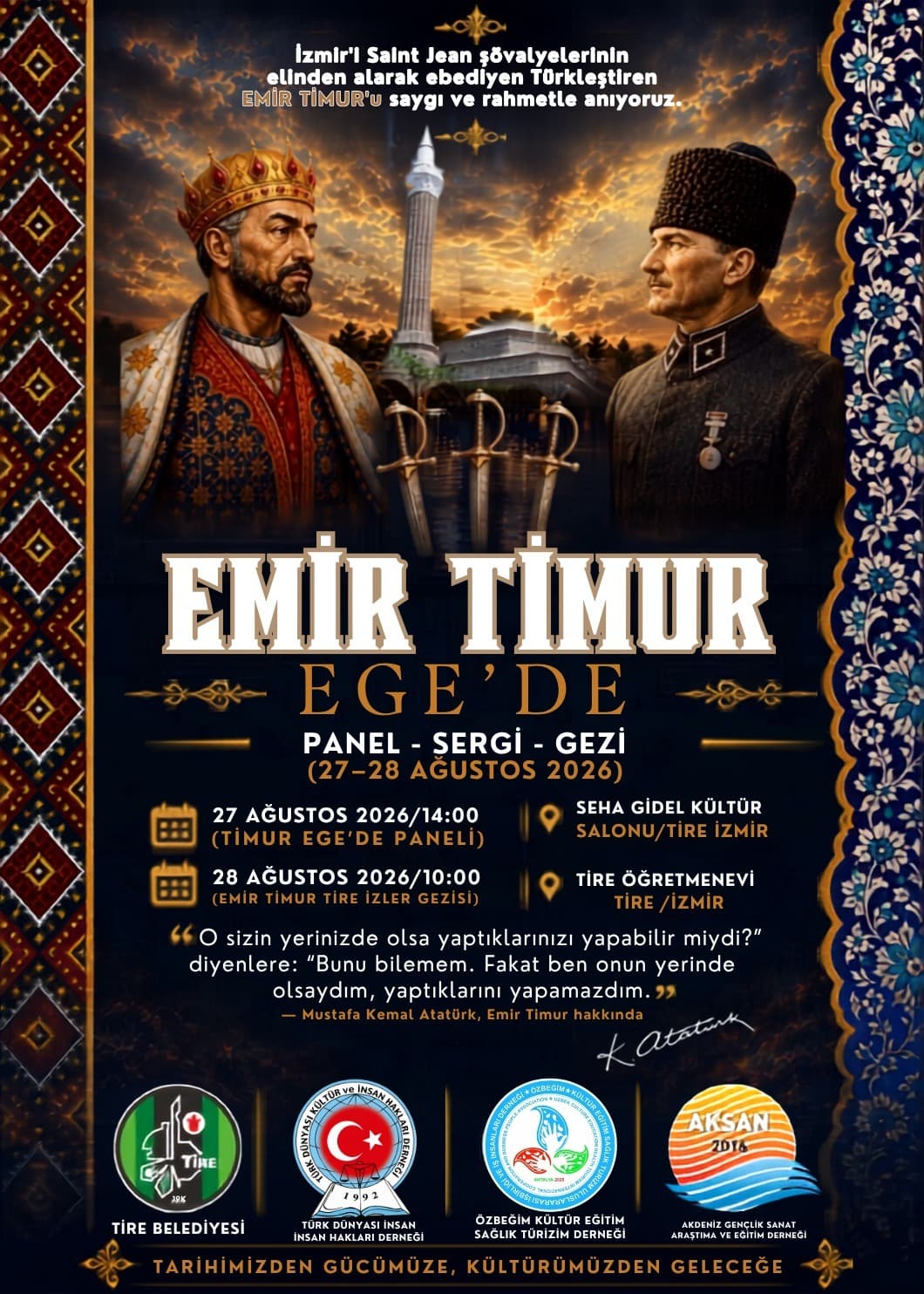 Türk Tarihine Işık Tutacak "Emir Timur Ege'de" Paneli Tire'de Gerçekleştirilecek